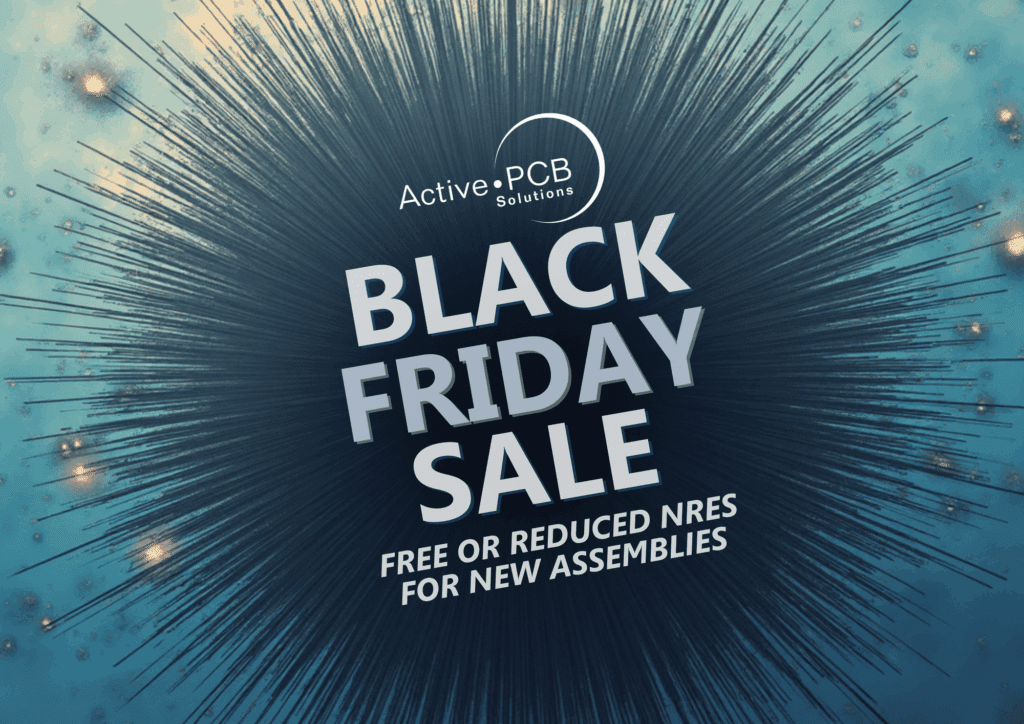 Black friday offer Active PCB
