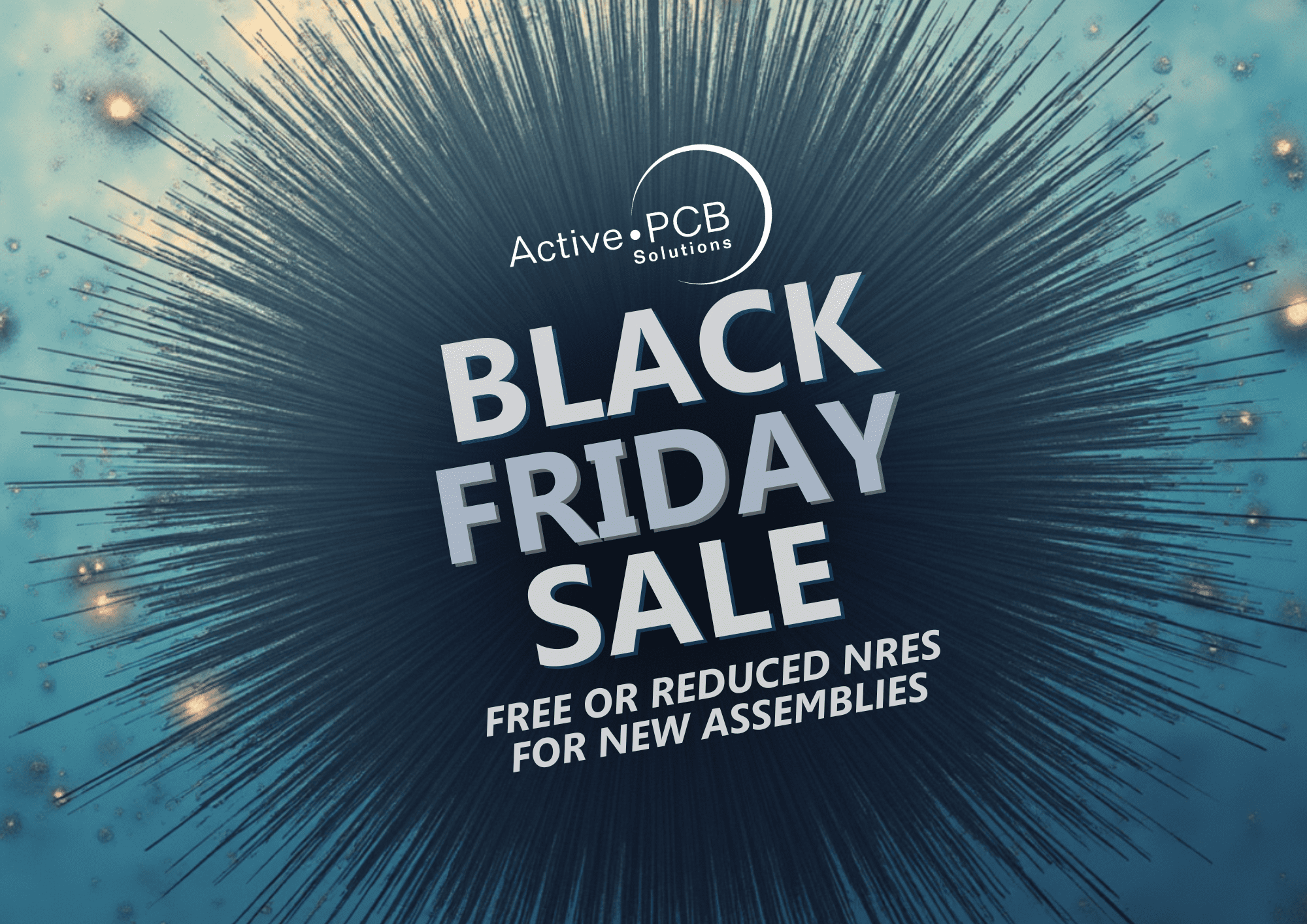 Black friday offer Active PCB